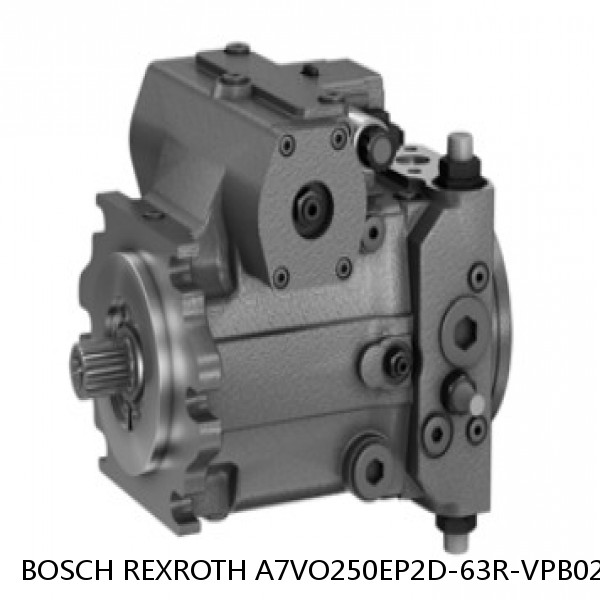 A7VO250EP2D-63R-VPB02 BOSCH REXROTH A7VO Variable Displacement Pumps