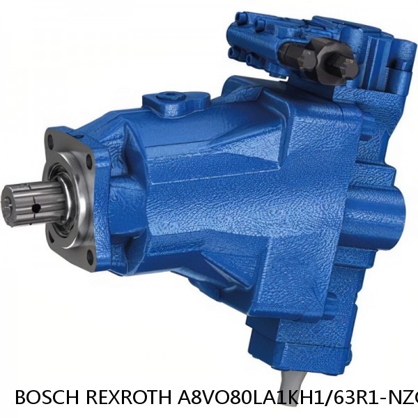 A8VO80LA1KH1/63R1-NZG05F00X-S BOSCH REXROTH A8VO Variable Displacement Pumps